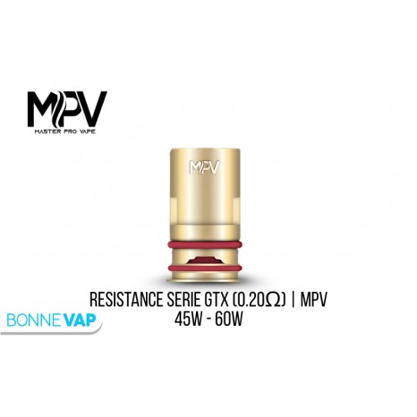Résistance Série GTX - MPV - 0.20ohm