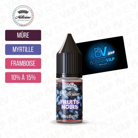 Concentré Fruits Noirs 10ml - Millésime