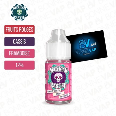 Concentré Fruits Rouges Cassis Framboise 30ml - Mexican Cartel