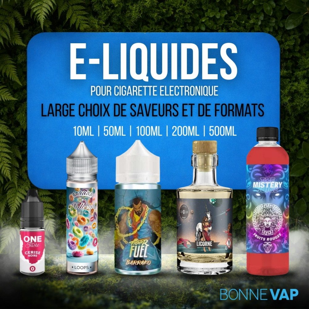 E-liquides pour cigarette électronique | BONNE VAP